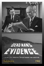 Dead Man's Evidence