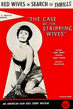 The Case of the Stripping Wives