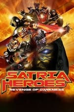 Satria Heroes: La venganza de la oscuridad