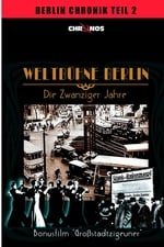 Weltbühne Berlin - Die Zwanziger Jahre