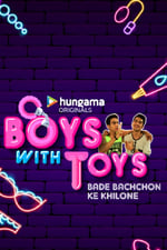 Boys with Toys