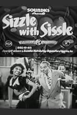 Sizzle with Sissle
