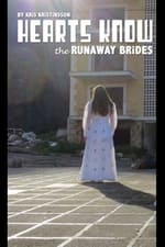 Hearts Know * the Runaway Brides