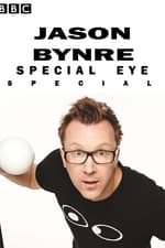Jason Byrne's Special Eye Live