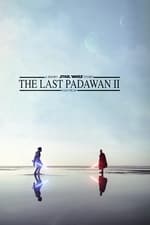 The Last Padawan II: A Short Star Wars Story
