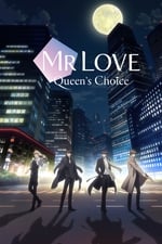 Mr Love: Queen's Choice