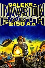 Dalecii invadează Pământul 2150 A.D.