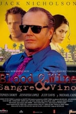 Blood & Wine (Sangre y Vino)