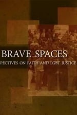 Brave Spaces: Perspectives on Faith and LGBT Justice