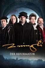 The Reformer – Zwingli: A Life's Portrait