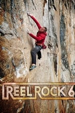 Reel Rock 6 - Real Climbers