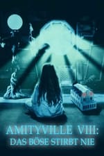 Amityville - Das Böse stirbt nie
