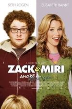 Zack & Miri - Amore a... primo sesso