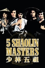 Los 5 Maestros de Shaolin