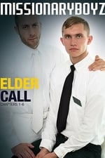 Elder Call: Chapters 1-6