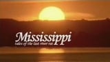 Mississippi: Tales of the Last River Rat