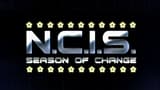 NCIS: Season of Change