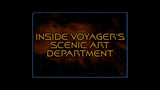 Inside Voyager's Scenic Art Department (Season 7)