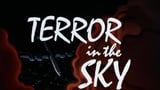 Terror in the Sky