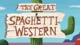 The Great Spaghetti Western