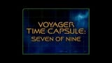 Voyager Time Capsule: Seven Of Nine (Season 4)