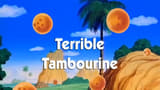 Terrible Tambourine