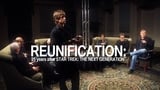Reunification: 25 Years after Star Trek: The Next Generation
