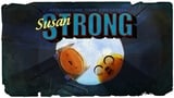 Susan cea puternică