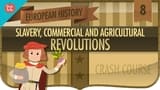 Commerce, Agriculture, and Slavery