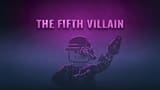 The Fifth Villain