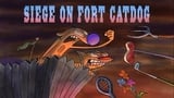 Siege On Fort CatDog