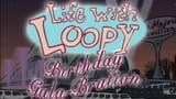 Life with Loopy Birthday Gala-Bration