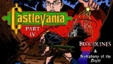 Castlevania Part IV: Bloodlines and Symphony of the Night
