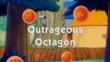 Outrageous Octagon
