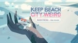 Keep Beach City Weird!