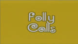 Folly Calls