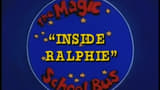 Inside Ralphie