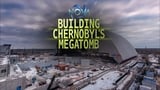 Building Chernobyl's Megatomb