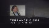 Terrance Dicks: Fact & Fiction