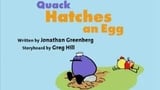 Quack Hatches An Egg