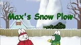 Max & Ruby's Snow Plow