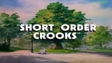 Short Order Crooks