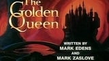 La reine d’or (partie 01)