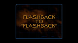 Flashback To Flashback (Season 3)