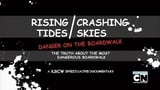 Rising Tides, Crashing Skies