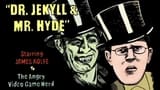 Dr. Jekyll & Mr. Hyde Re-Revisited