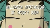 Halloween Spectacular of Spooky Doom