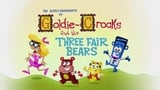 Goldie-Crocks and the Three Fair Bears