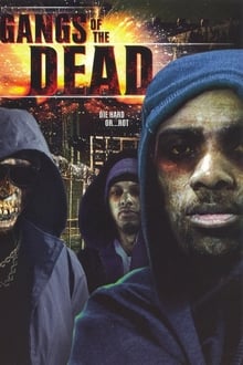 Gangs of the Dead