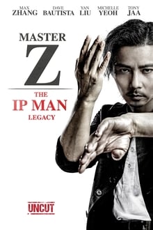 Master Z: The Ip Man Legacy